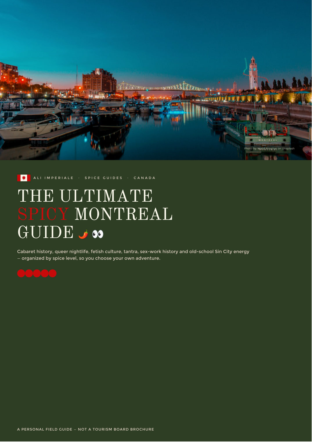 The Ultimate Spicy Montreal Guide